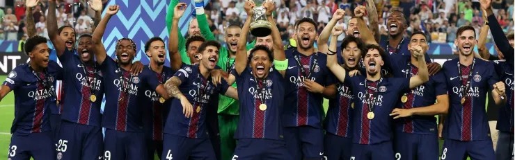 大巴黎问鼎填补空白，法国球队史上首次夺得欧超杯冠军